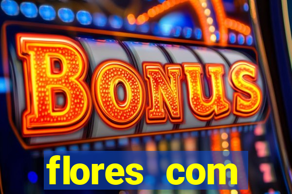 flores com significados negativos